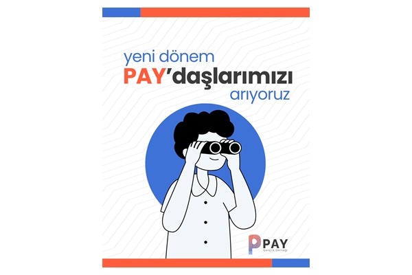 PAY Gençlik Derneği Yeni Dönem Gönüllülerini Arıyor